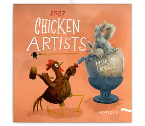 NOTIQUE Chicken Artists 2027 / Poznámkový kalendár / 30 x 30 cm