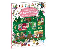 Presco Group Ella&amp;Max Veľká knižka O JEDNOROŽCI pre malých rozprávačov / Jazyková verzia: CZ / od 3 rokov