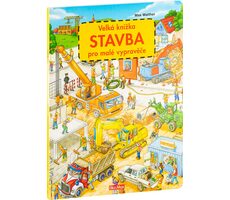 Presco Group Ella&amp;Max Veľká knižka STAVBA pre malé rozprávače / Jazyková verzia: CZ / od 3 rokov