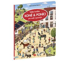 Presco Group Ella&amp;Max Veľká knižka KONE &amp; PONÍCI pre malých rozprávačov / Jazyková verzia: CZ / od 3 rokov