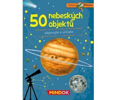 Mindok Expedícia príroda: 50 nebeských objektov / Dĺžka hry: 15 minút / Počet hráčov: 1 / od 6 rokov