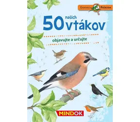 Mindok SK Expedícia príroda: 50 našich vtákov / Dĺžka hry: 15 minút / Počet hráčov: 1 / od 6 rokov