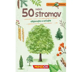 Mindok SK Expedícia príroda: 50 našich stromov / Dĺžka hry: 15 minút / Počet hráčov: 1 / od 6 rokov