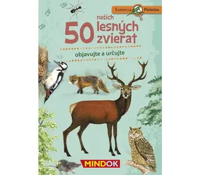 Mindok SK Expedícia príroda: 50 lesných zvierat / Dĺžka hry: 15 minút / Počet hráčov: 1 / od 6 rokov