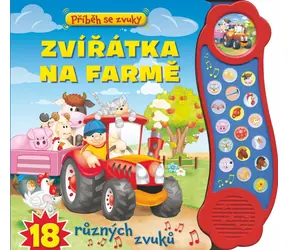 Svojtka & Co. Príbeh so zvukmi Zvieratká na farme / od 12 mesiacov