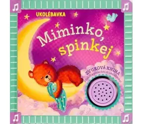 Svojtka & Co. Uspávanka Bábätko, spinkej / od 2 rokov
