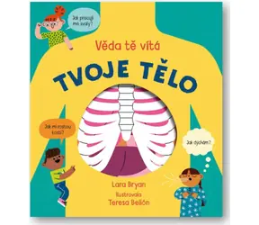 Svojtka & Co. Tvoje telo - Veda ťa víta