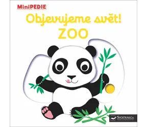 Svojtka & Co. MiniPÉDIA Objavujeme svet! ZOO / od 12 mesiacov