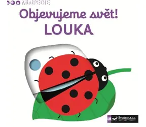 Svojtka & Co. MiniPÉDIA Objavujeme svet! Lúka / od 12 mesiacov