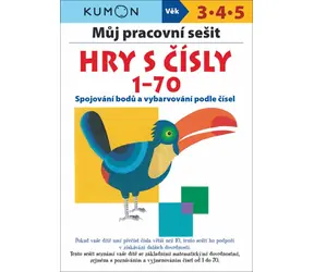Svojtka & Co. Môj pracovný zošit Hry s číslami 1-70