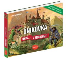 Presco Group ÚNIKOVKA - ÚNIK Z MINULOSTI / od 9 rokov
