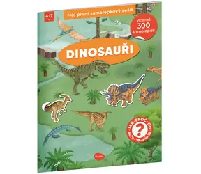Môj prvý samolepkový zošit - DINOSAURI