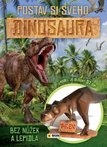 NAKLADATEĽSTVO SUN Kniha Postav si svojho Dinosaura / Kreatívna sada / Skladací model 57 cm / 24 listov