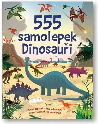 Svojtka & Co. 555 samolepiek - Dinosaury / Samolepková kniha / 555 samolepiek