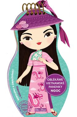 Presco Group Ella&amp;Max Obliekame vietnamské bábiky NGOC - Omaľovánky / Jazyková verzia: CZ / od 3 rokov
