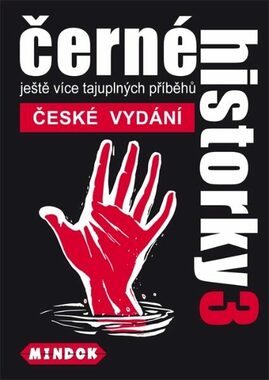 Mindok Čiernej historky 3 / Dĺžka hry: 15 minút / Počet hráčov: 2 - 20 / od 12 rokov