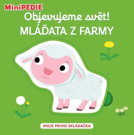 Svojtka & Co. MiniPÉDIA Objavujeme svet! Mláďatá z farmy / od 12 mesiacov
