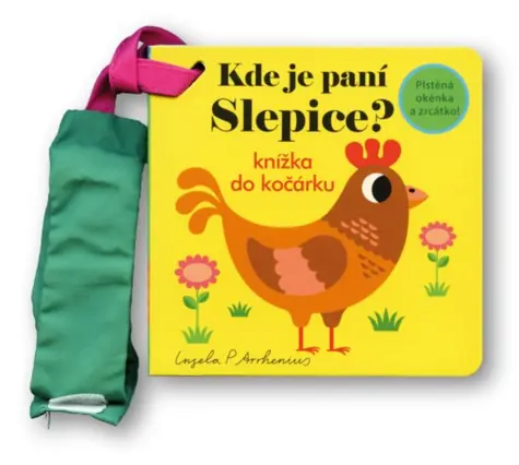 Svojtka & Co. Kde je pani Sliepka? Knižka do kočíka / od narodenia