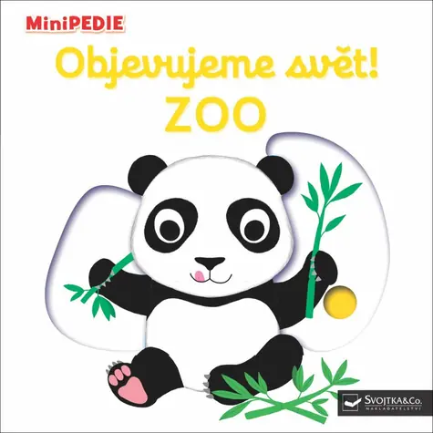 Svojtka & Co. MiniPÉDIA Objavujeme svet! ZOO / od 12 mesiacov